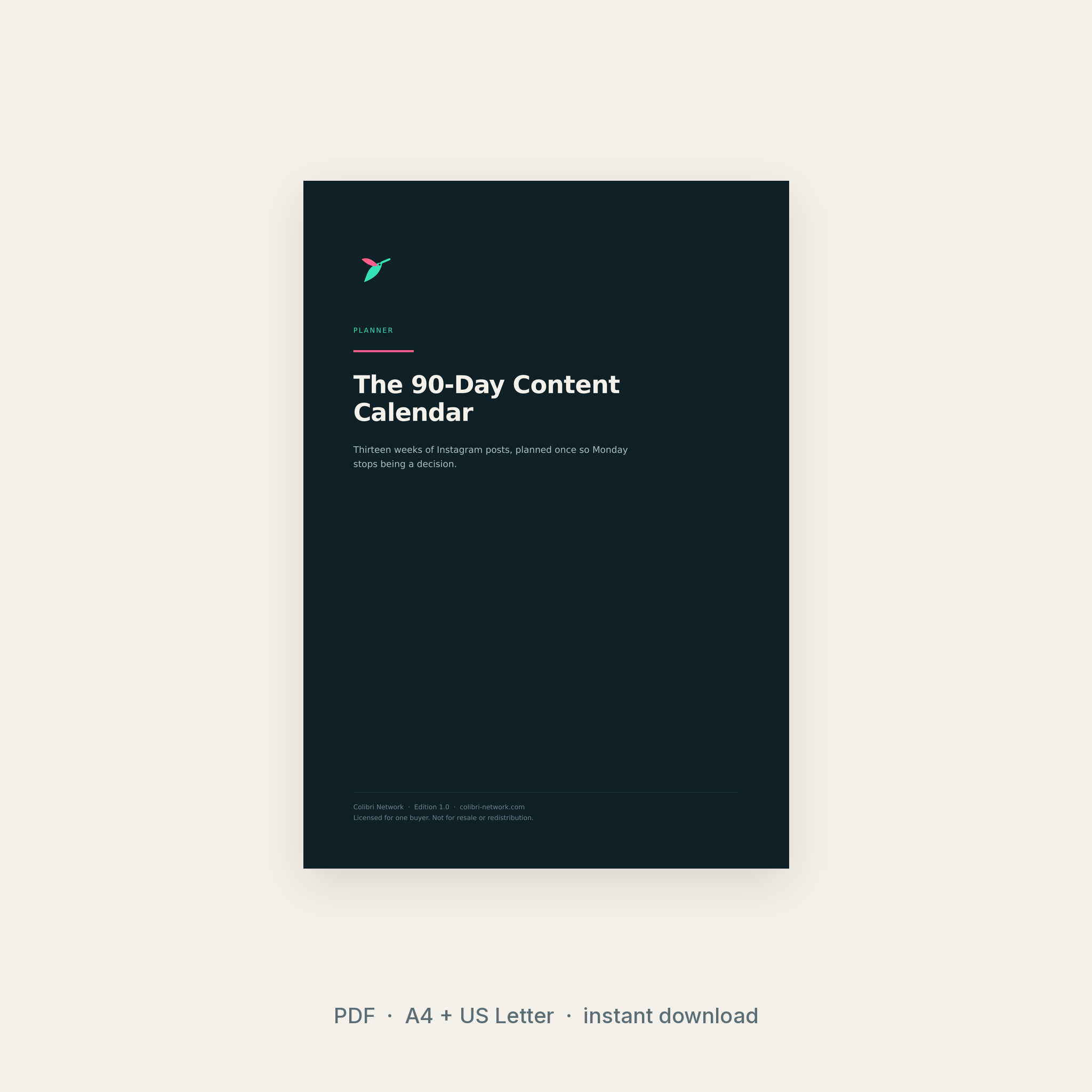 The 90-Day Content Calendar